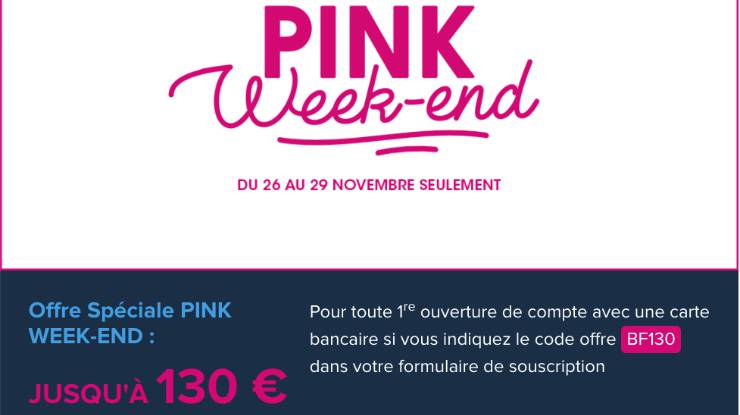 Pink week-end Boursorama
