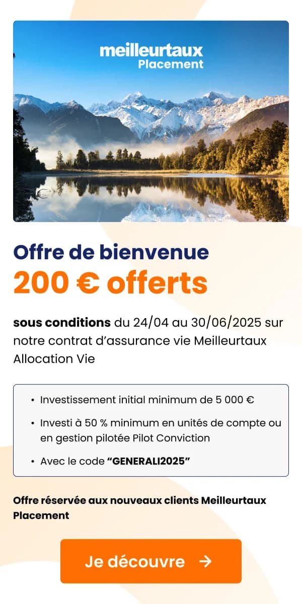 200 € offerts code Generali2025 Meilleurtaux Placement