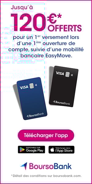 Jusqu' 120  offerts avec BoursoBank