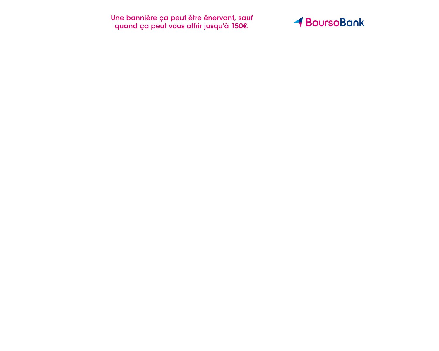 Jusqu' 150offerts avec BoursoBank