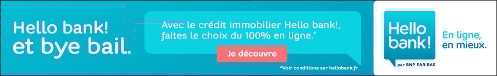 Crdit immobilier 100% en ligne avec Hello bank !