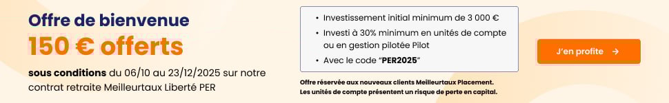 Jusqu' 150  offerts pour l'ouverture d'un PER MeilleurtauxPlacement libert PER