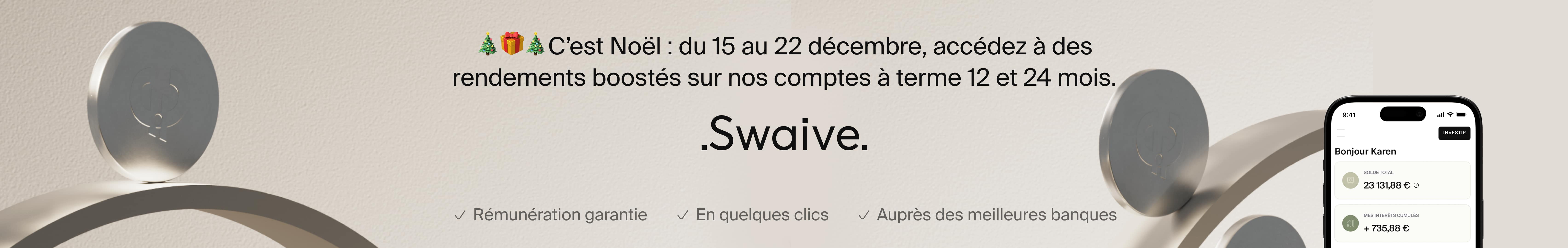 Avec Swaive, des taux boost�s du 15 au 22 d�cembre