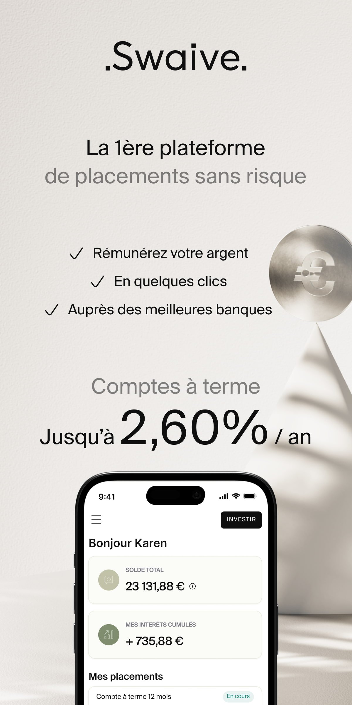 Avec Swaive, des comptes � terme jusqu'� 2,6% par an