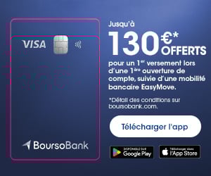 Jusqu'� 130 � offerts avec BoursoBank