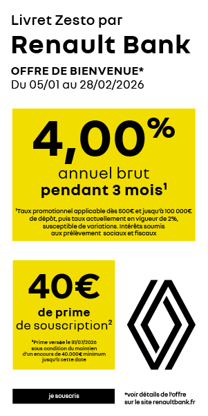 4% bruts annuels pendant 3 mois + 40€ de prime avec le livret Zesto