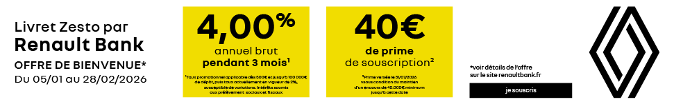 4% bruts annuels pendant 3 mois + 40€ de prime avec le livret Zesto