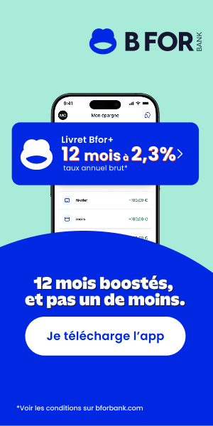 Livret BforBank 2,3% pendant 12 mois