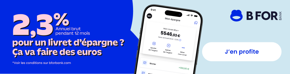 Livret BforBank 2,3% pendant 12 mois